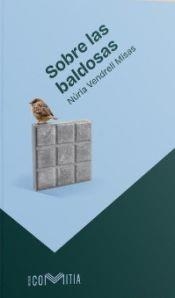 SOBRE LAS BALDOSAS | 9788412966534 | VENDRELL MISAS, NÚRIA
