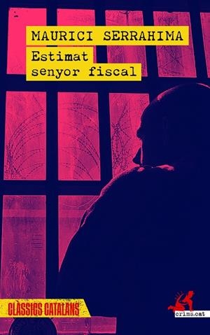 ESTIMAT SENYOR FISCAL | 9788419627865 | SERRAHIMA, MAURICI