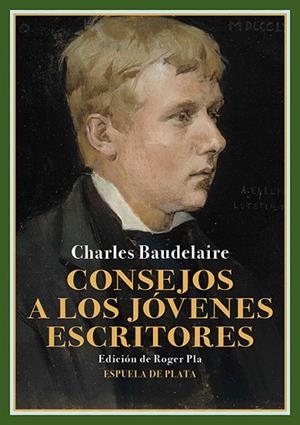 CONSEJOS A LOS JÓVENES ESCRITORES | 9788419877628 | BAUDELAIRE, CHARLES