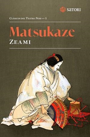 MATSUKAZE | 9788410404120 | ZEAMI, MOTOKIYO