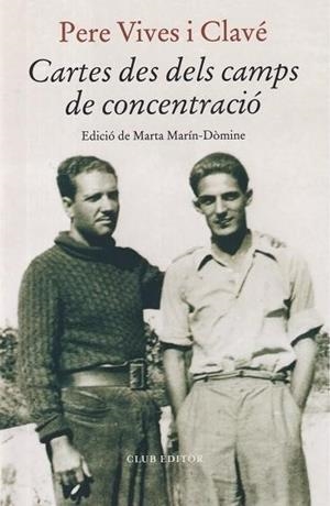 CARTES DES DELS CAMPS DE CONCENTRACIÓ | 9788473294836 | VIVES, PERE