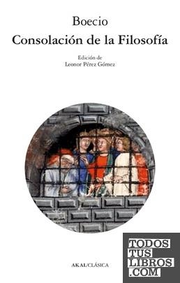 CONSOLACIÓN DE LA FILOSOFÍA | 9788446056782 | BOECIO