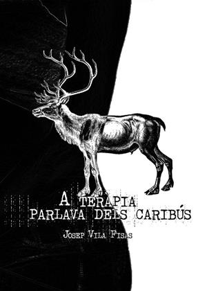 A TERÀPIA PARLAVA DELS CARIBÚS | 9791399064308 | JOSEP VILA FISAS