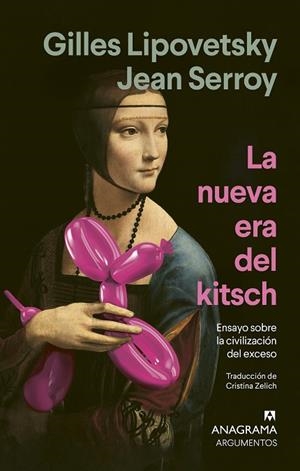 LA NUEVA ERA DEL KITSCH | 9788433947642 | LIPOVETSKY, GILLES/SERROY, JEAN