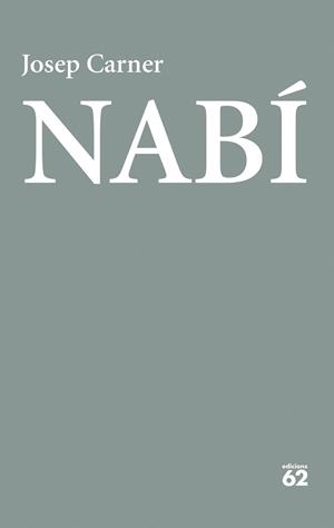 NABÍ | 9788429783032 | CARNER, JOSEP