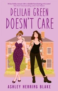 DELILAH GREEN DOESN'T CARE | 9780349432564 | HERRING BLAKE ASHLEY