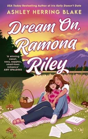 DREAM ON RAMONA RILEY | 9780349441351 | HERRING BLAKE, ASHLEY