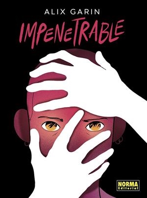 IMPENETRABLE | 9788467978605 | ALIX GARIN