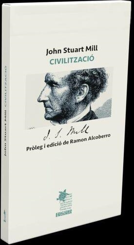 CIVILITZACIÓ | 9791399040838 | MILL, JOHN STUART