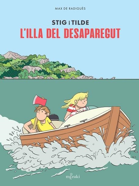 STIG I TILDE. L'ILLA DEL DESAPAREGUT | 9791399061178 | DE RADIGUÈS, MAX