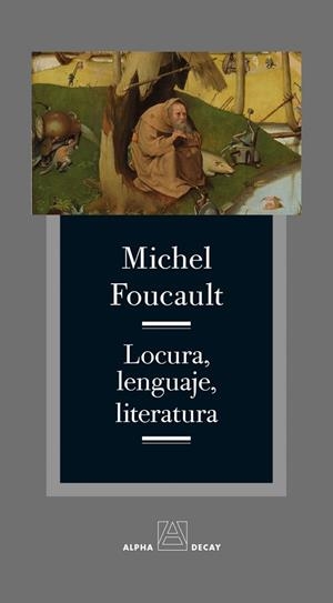 LOCURA, LENGUAJE, LITERATURA | 9791399056419 | FOUCAULT, MICHEL