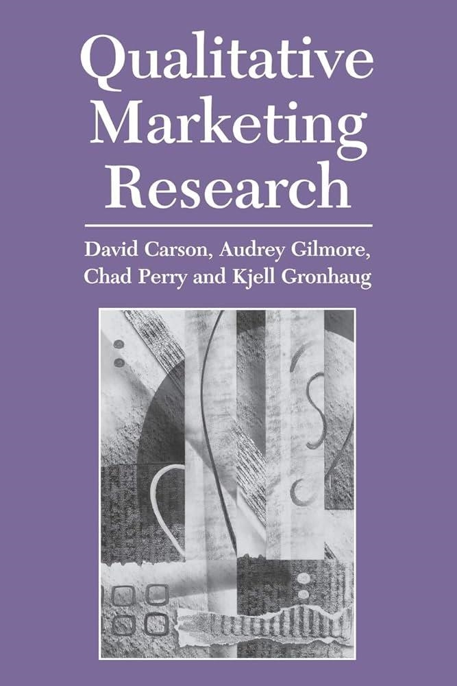 QUALITATIVE MARKETING RESEARCH *** 2A MA *** | 9780761963660 | PERRY, CHAD, CARSON, DAVID J., GILMORE, AUDREY, GRONHAUG, KJELL