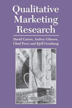 QUALITATIVE MARKETING RESEARCH *** 2A MA *** | 9780761963660 | PERRY, CHAD, CARSON, DAVID J., GILMORE, AUDREY, GRONHAUG, KJELL
