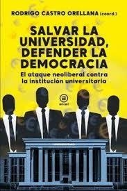 SALVAR LA UNIVERSIDAD, DEFENDER LA DEMOCRACIA | 9788416842988 | VARIOS AUTORES