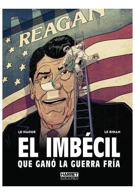 EL IMBECIL QUE GANO LA GUERRA | 9791399041149 | LE NAOUR