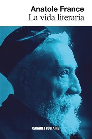 LA VIDA LITERARIA | 9788419047571 | FRANCE, ANATOLE