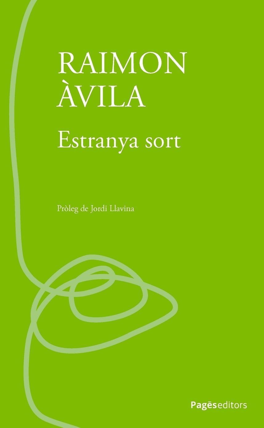ESTRANYA SORT | 9788413036595 | ÀVILA CASTELLS, RAIMON