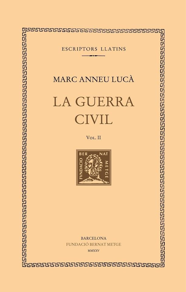 LA GUERRA CIVIL (VOL. II) | 9788498594553 | LUCÀ, MARC ANNEU