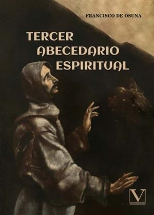 TERCER ABECEDARIO ESPIRITUAL | 9788413376660 | DE OSUNA, FRANCISCO