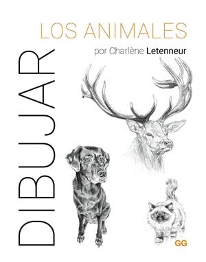 DIBUJAR LOS ANIMALES | 9788425235917 | LETENNEUR, CHARLÈNE