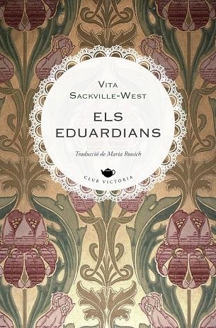 ELS EDUARDIANS | 9788419474797 | SACKVILLE-WEST, VITA