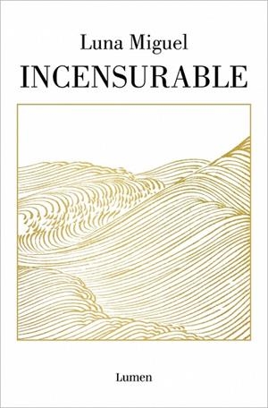 INCENSURABLE | 9788426407597 | MIGUEL, LUNA