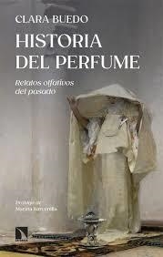 EL PERFUME EN ESPAÑA | 9788410673618 | BUEDO, CLARA