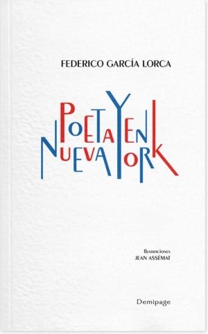 POETA EN NUEVA YORK. DEMIPAGE | 9791399086027 | GARCIA LORCA, FEDERICO