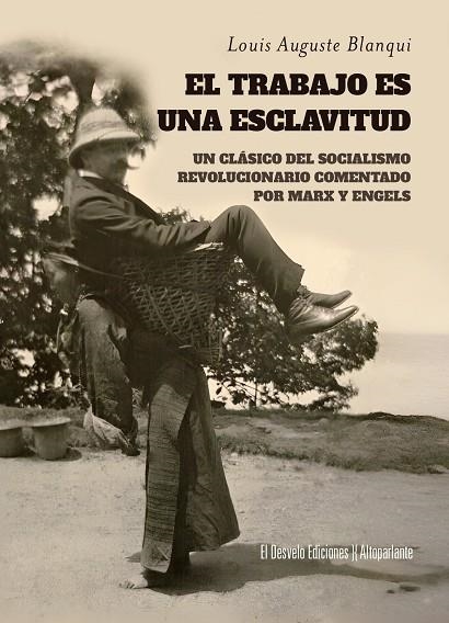 EL TRABAJO ES UNA ESCLAVITUD | 9791387799243 | AUGUSTE BLANQUI
