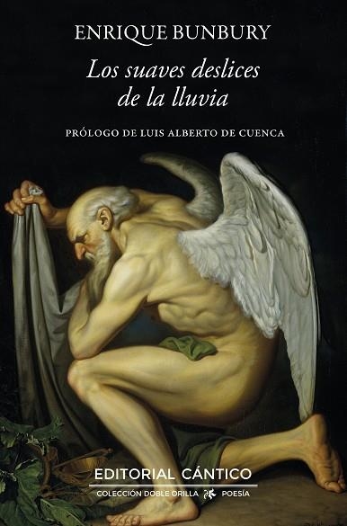 LOS SUAVES DESLICES DE LA LLUVIA | 9788410288652 | ENRIQUE BUNBURY