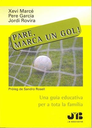 PARE, MARCA UN GOL | 9788476987780 | VARIS