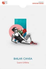 BAILAR CANSA | 9788410001473 | URBINA,LAURA