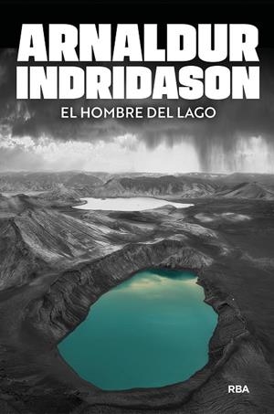 EL HOMBRE DEL LAGO | 9788491876694 | INDRIDASON, ARNALDUR