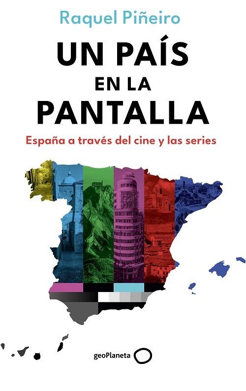UN PAÍS EN LA PANTALLA | 9788408302698 | PIÑEIRO, RAQUEL