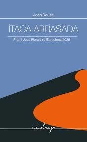 ITACA ARRASADA | 9788412991581 | DEUSA  DALMAU, JOAN