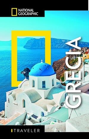 GRECIA - GUÍA NATIONAL GEOGRAPHIC TRAVELER | 9788854058385 | VARIOS AUTORES