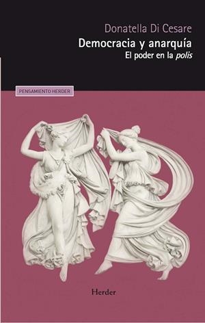 DEMOCRACIA Y ANARQUÍA | 9788425452031 | DI CESARE, DONATELLA