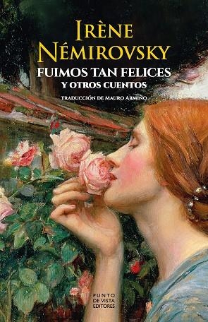 FUIMOS TAN FELICES Y OTROS CUENTOS | 9791387624187 | NÉMIROVSKY, IRÈNE