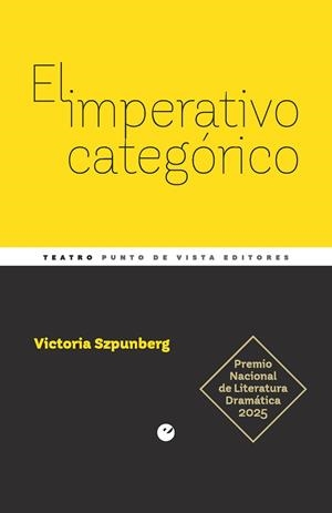 EL IMPERATIVO CATEGÓRICO | 9791387624248 | SZPUNBERG WITT, VICTORIA