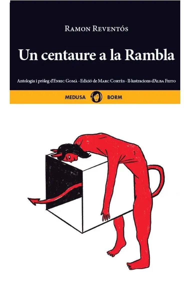 UN CENTAURE A LA RAMBLA | 9788419202246 | REVENTÓS, RAMON