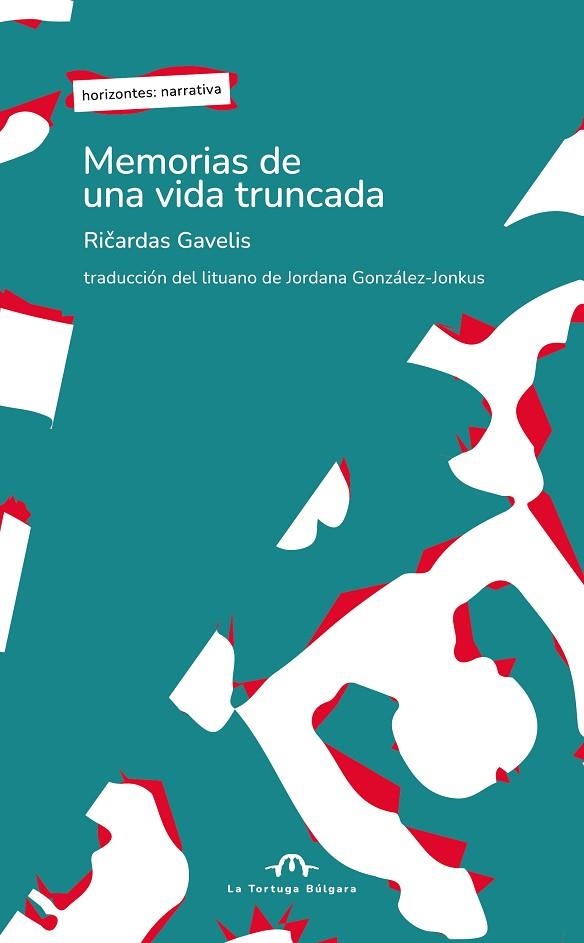 MEMORIAS DE UNA VIDA TRUNCADA | 9791387535223 | GAVELIS, RICARDAS