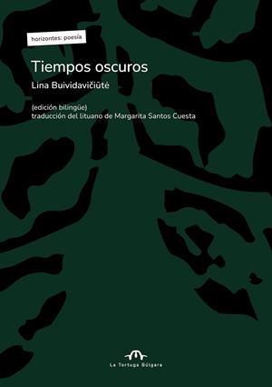 TIEMPOS OSCUROS | 9791387535193 | BUIVIDAVICIUTE, LINA