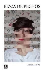 BIZCA DE PECHOS | 9783910514065 | CARMINA PRIETO