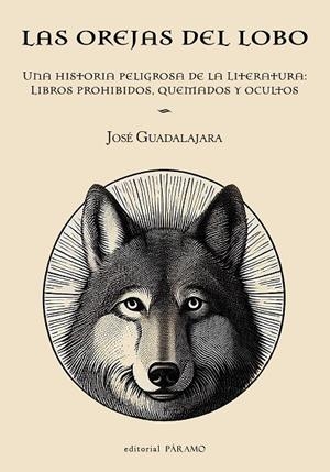 LAS OREJAS DEL LOBO | 9791399015676 | JOSÉ GUADALAJARA