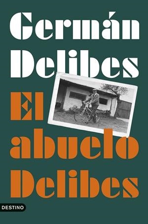 EL ABUELO DELIBES | 9788423368389 | DELIBES CABALLERO, GERMÁN