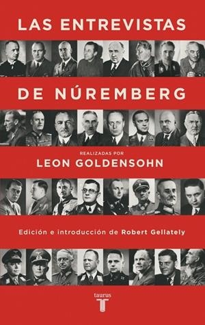 LAS ENTREVISTAS DE NÚREMBERG | 9788430625888 | GOLDENSOHN, LEON