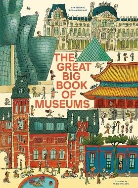 THE GREAT BIG BOOK OF MUSEUMS | 9781636551524