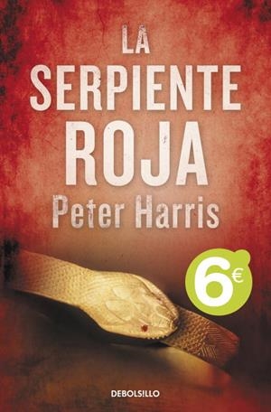 LA SERPIENTE ROJA | 9788499891699 | HARRIS