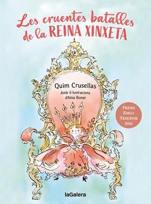 LES CRUENTES BATALLES DE LA REINA XINXETA | 9788424676001 | CRUSELLES ALBERCH, QUIM