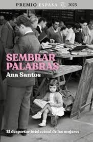 SEMBRAR PALABRAS | 9788467078916 | SANTOS, ANA